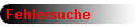 Fehlersuche